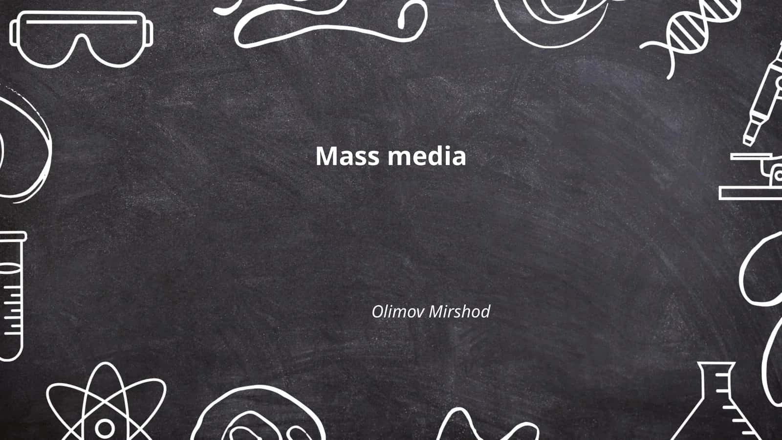 Mass media