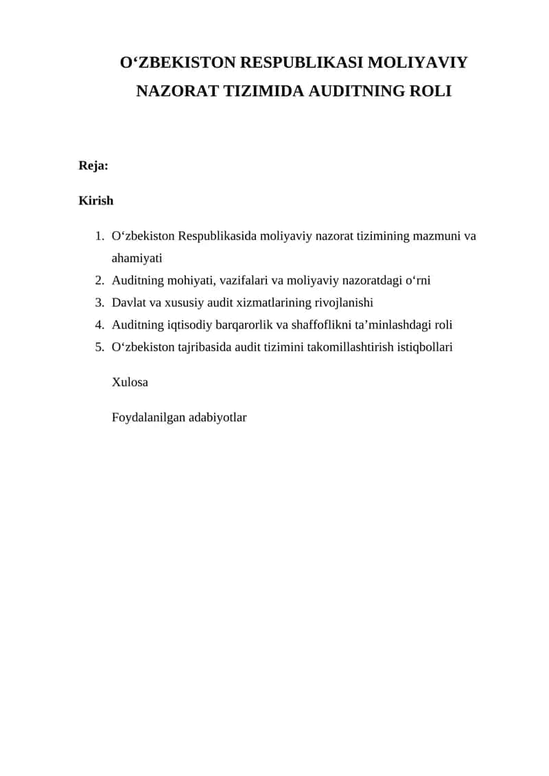 O‘ZBEKISTON RESPUBLIKASI MOLIYAVIY NAZORAT TIZIMIDA AUDITNING ROLI