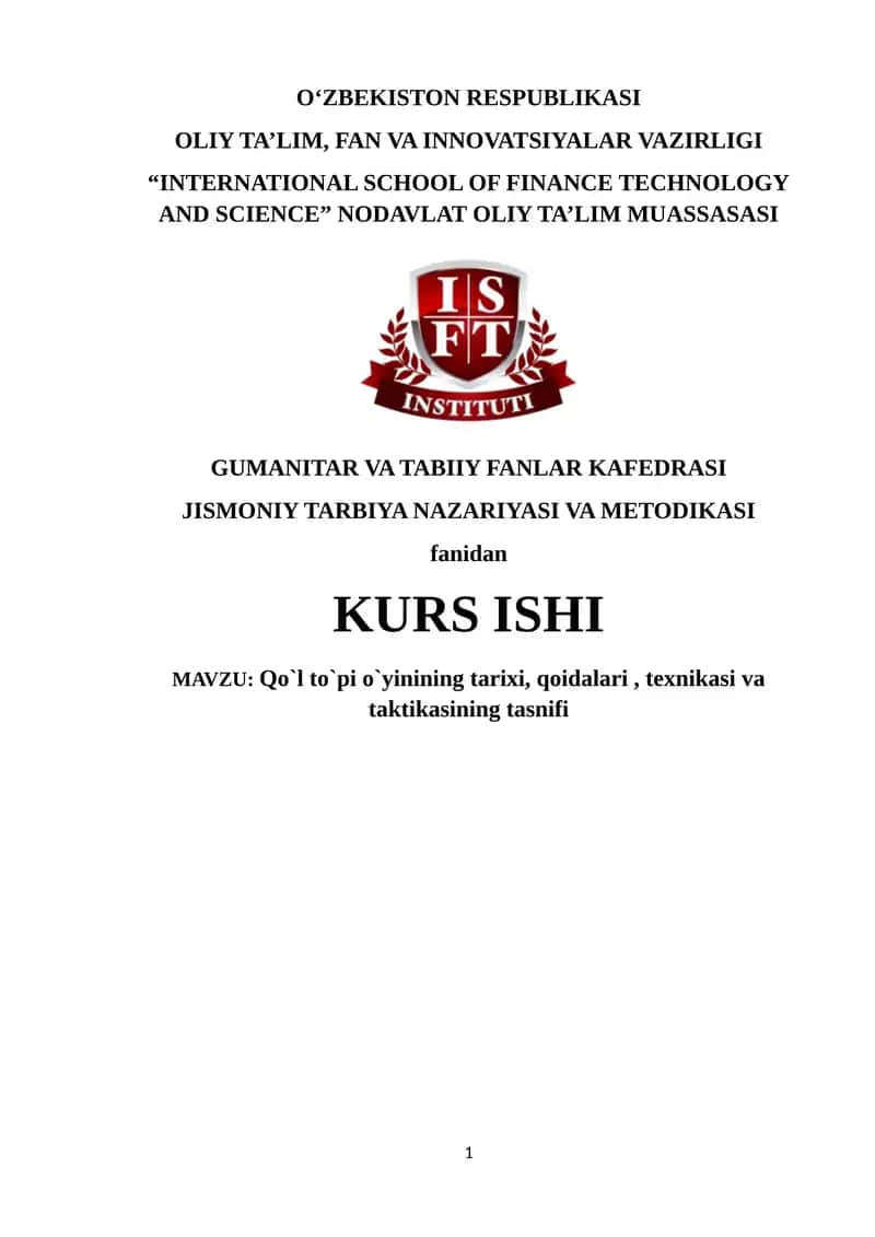 Qo`l to`pi o`yinining tarixi, qoidalari, texnikasi va taktikasining tasnifi