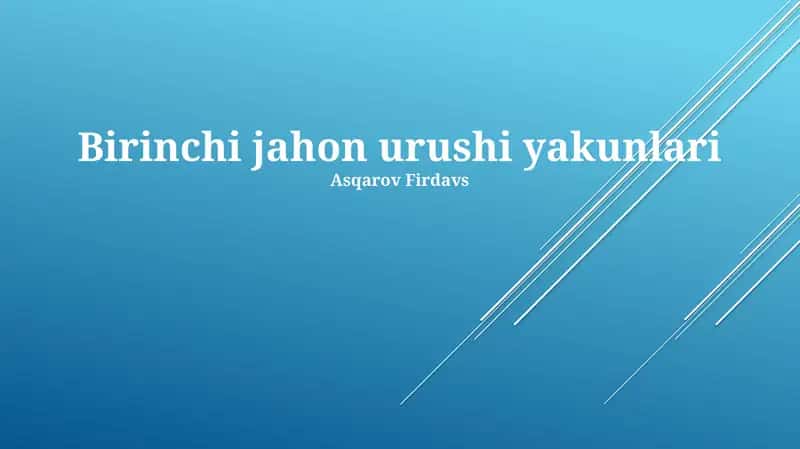 Birinchi jahon urushi yakunlari
