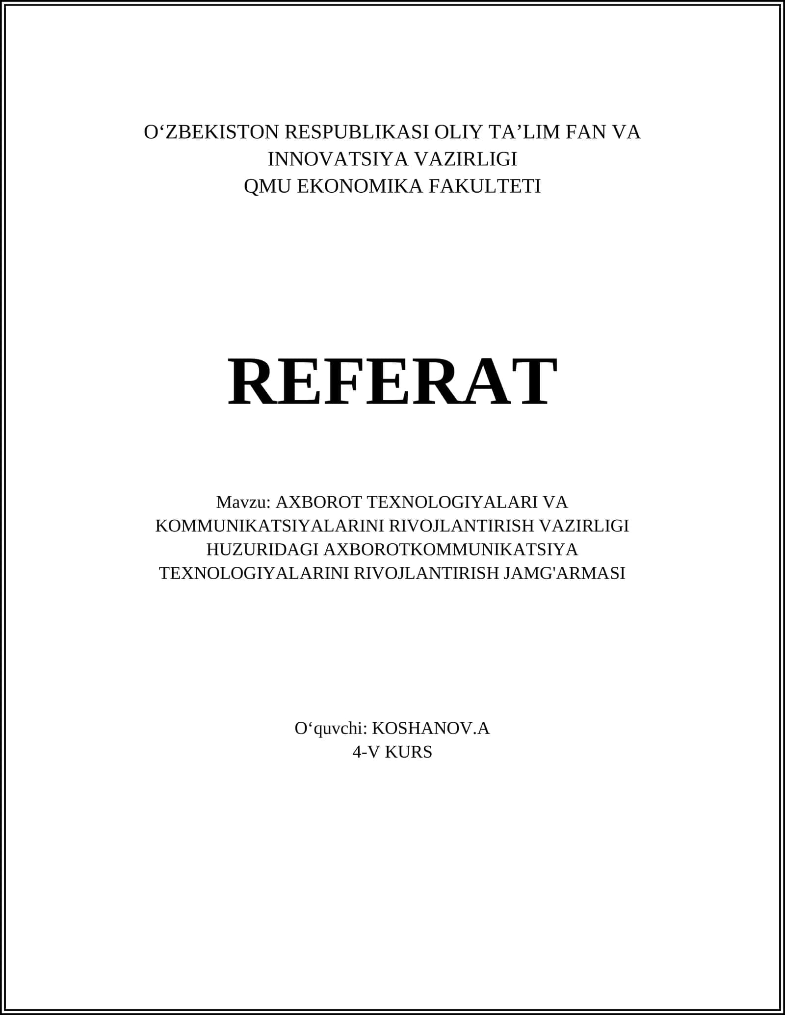 AXBOROT TEXNOLOGIYALARI VA KOMMUNIKATSIYALARINI RIVOJLANTIRISH VAZIRLIGI HUZURIDAGI AXBOROTKOMMUNIKATSIYA TEXNOLOGIYALARINI RIVOJLANTIRISH JAMG'ARMASI