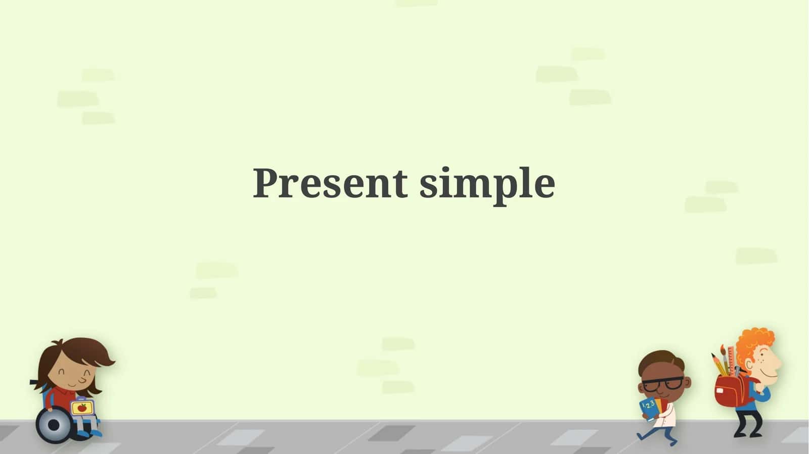 Present Simple