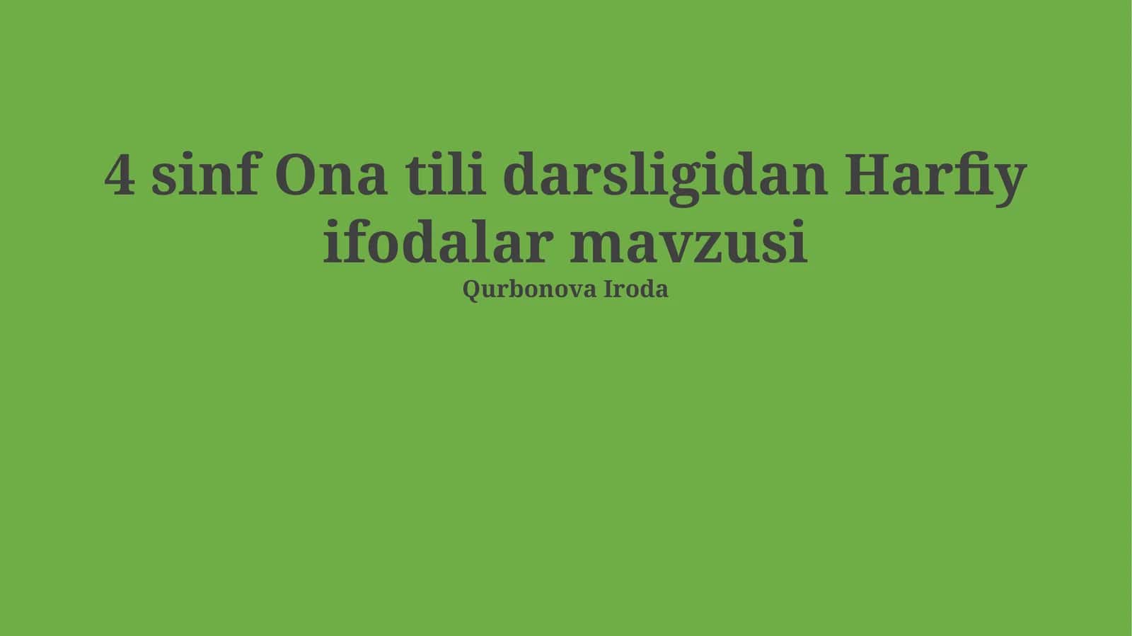 4 sinf Ona tili darsligidan Harfiy ifodalar mavzusi