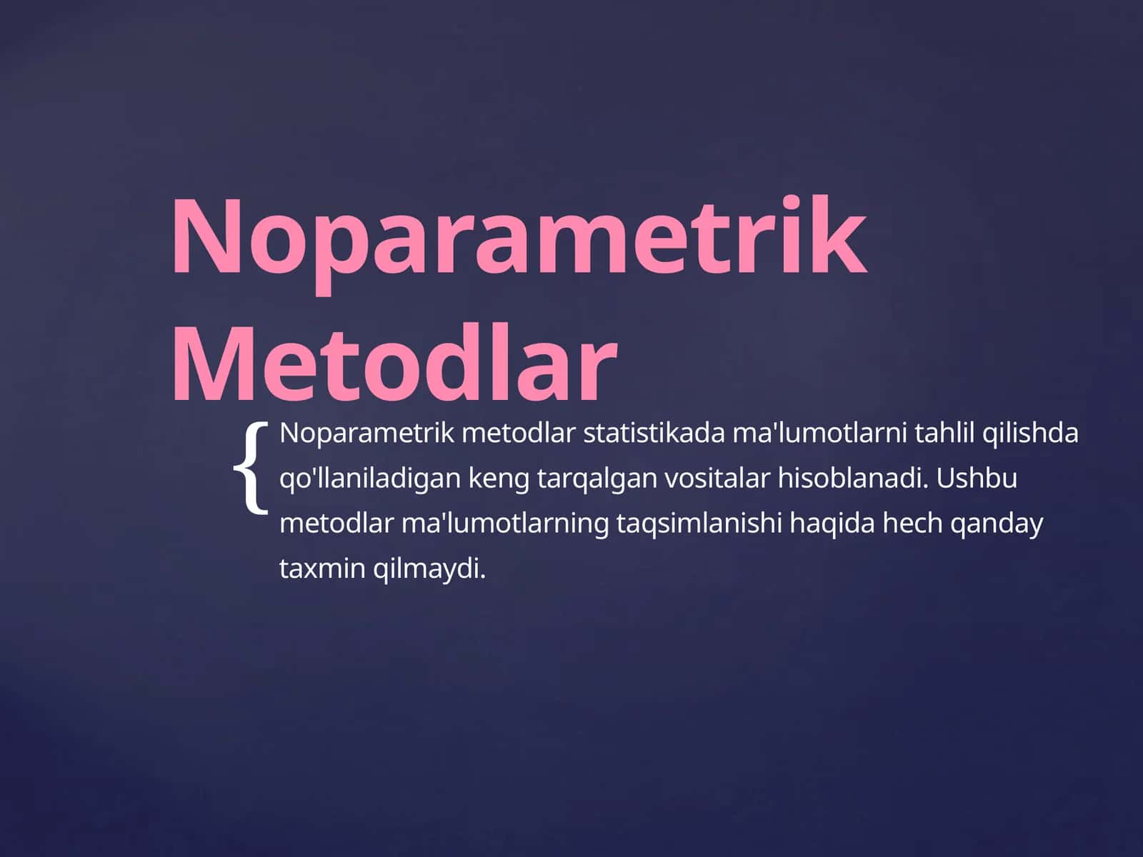 Noparametrik Metodlar