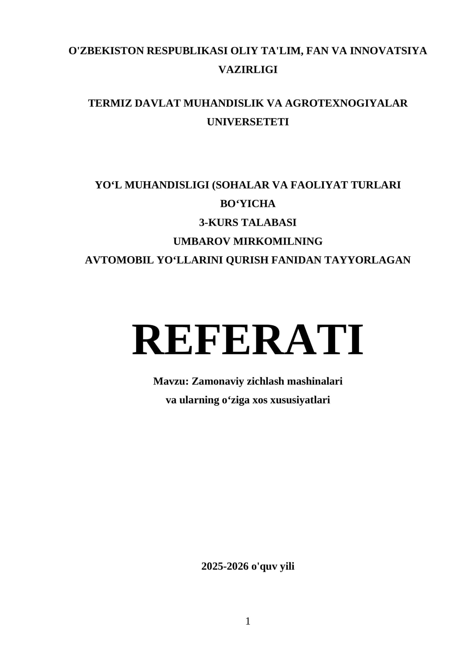 AVTOMOBIL YOʻLLARINI QURISH FANIDAN TAYYORLAGAN REFERATI