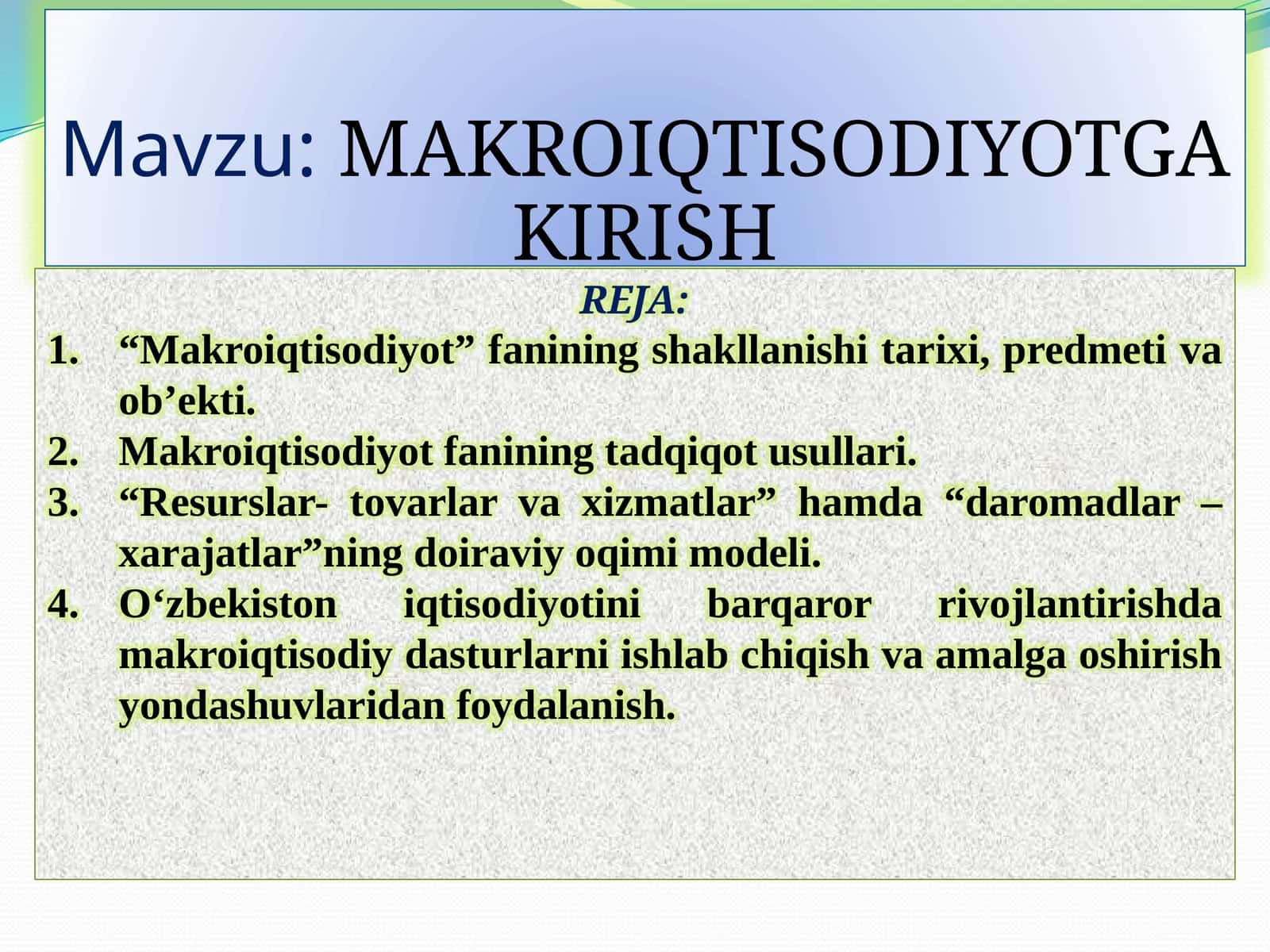 MAKROIQTISODIYOTGA KIRISH