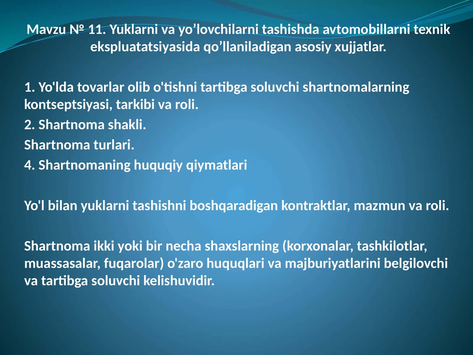 Yuklarni yayo'lovchilarni tashishda avtomobillarni texnik ekspluatatsiyasida qo'llaniladigan asosiy hujjatlar