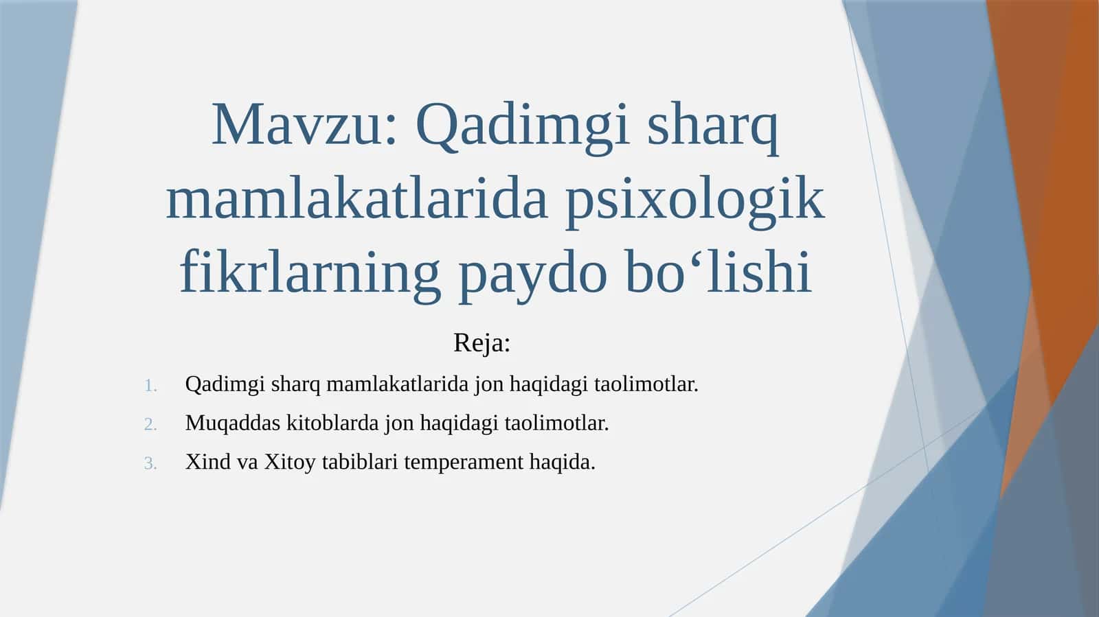 Qadimgi Sharq mamlakatlari dapsixologik fikrlarning paydo boʻlishi