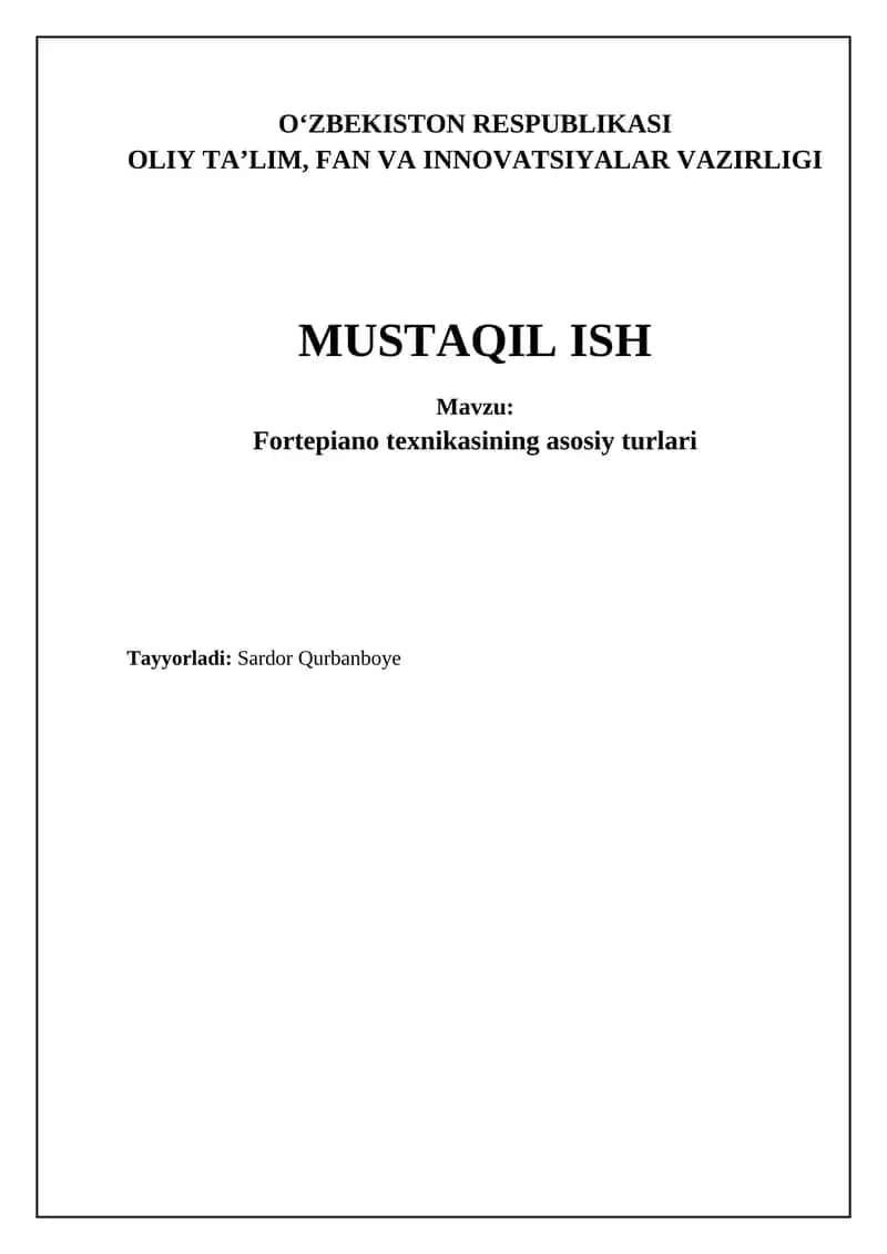 Fortepiano texnikasining asosiy turlari