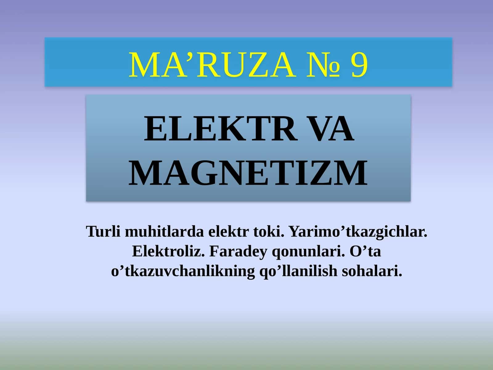 MA’RUZA№9