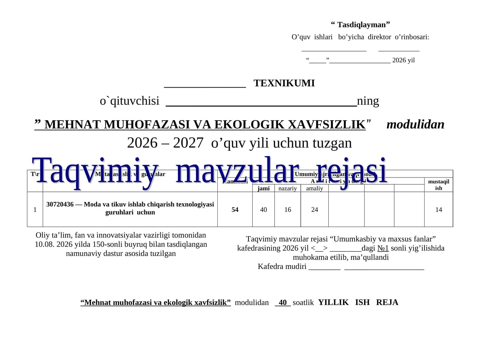 MEHNAT MUHOFAZASI VA EKOLOGIK XAVFSIZLIK modul taqvim mavzular rejasi