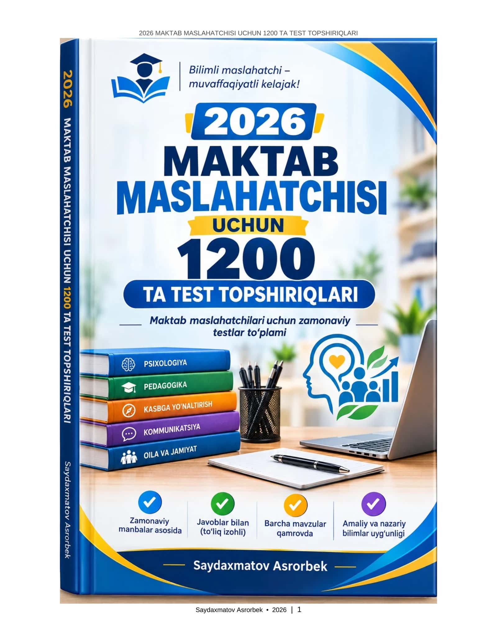 2026 MAKTAB MASLAHATCHISI UCHUN 1200 TA TEST TOPSHIRIQLARI