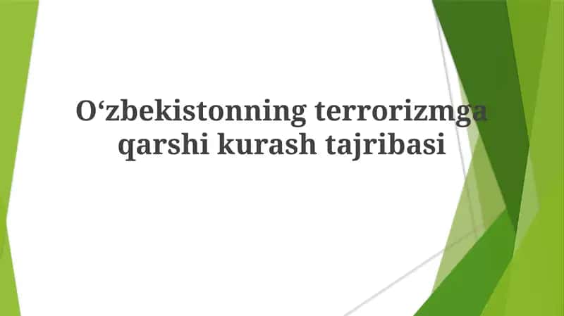 O‘zbekistonning terrorizmga qarshi kurash tajribasi