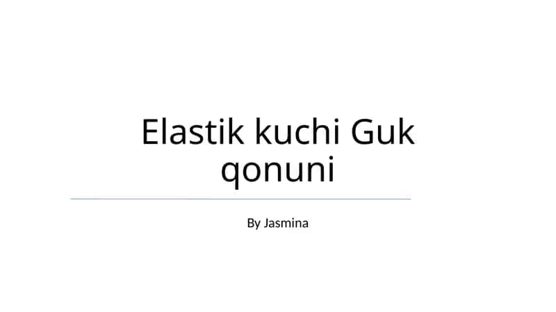 Elastik kuchi Guk qonuni