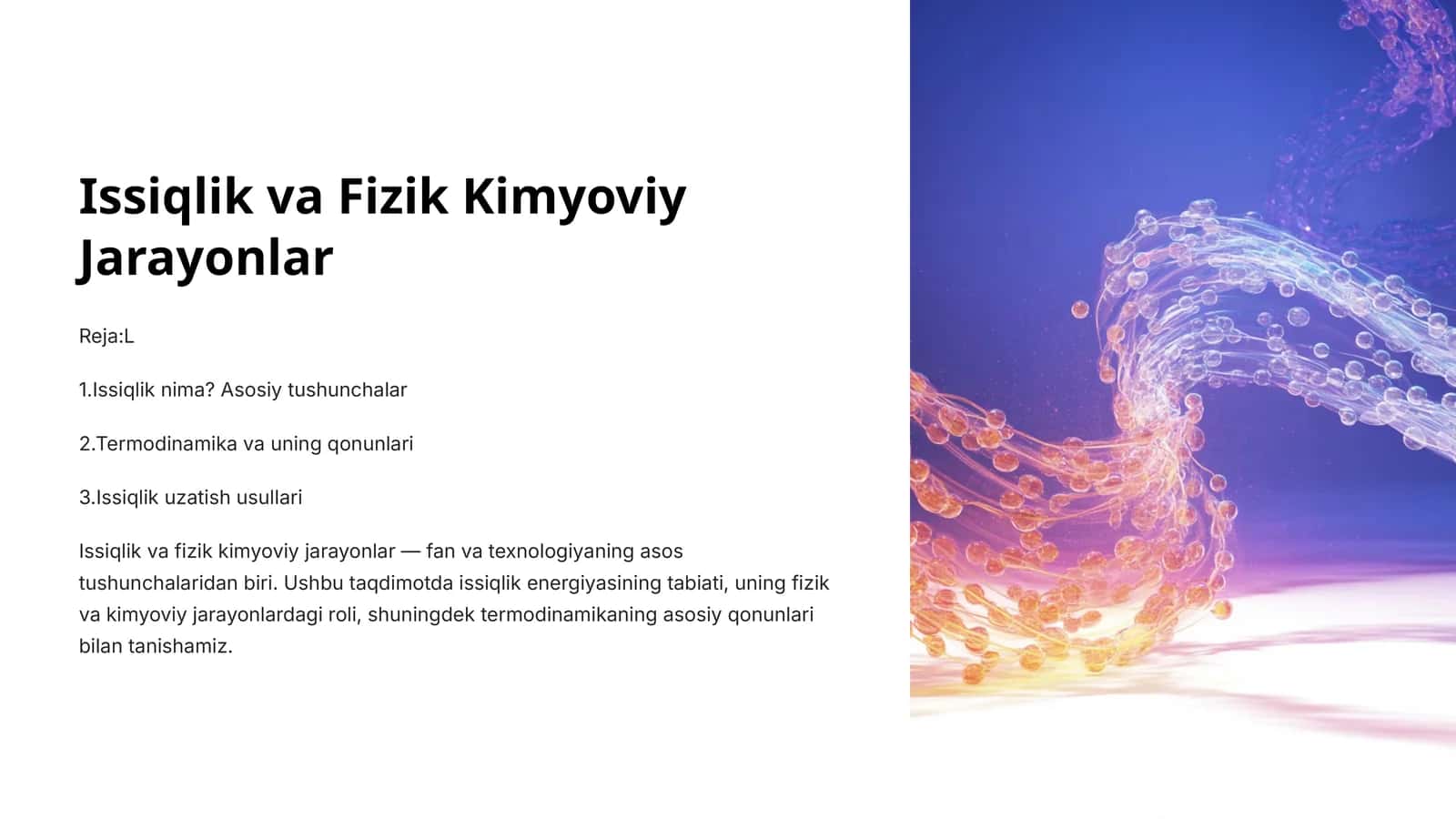 Issiqlik va Fizik Kimyoviy Jarayonlar