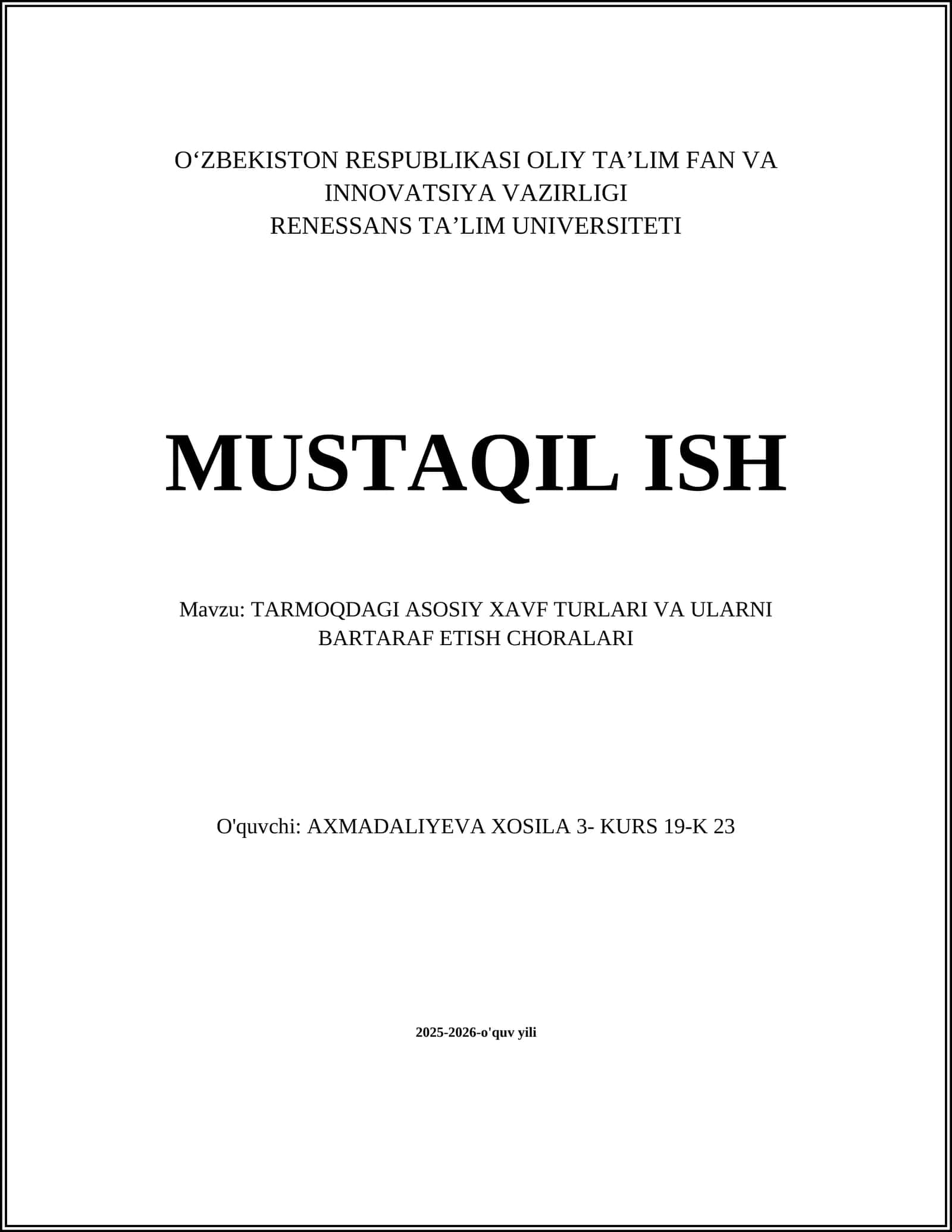 TARMOQDAGI ASOSIY XAVF TURLARI VA ULARNI BARTARAF ETISH CHORALARI