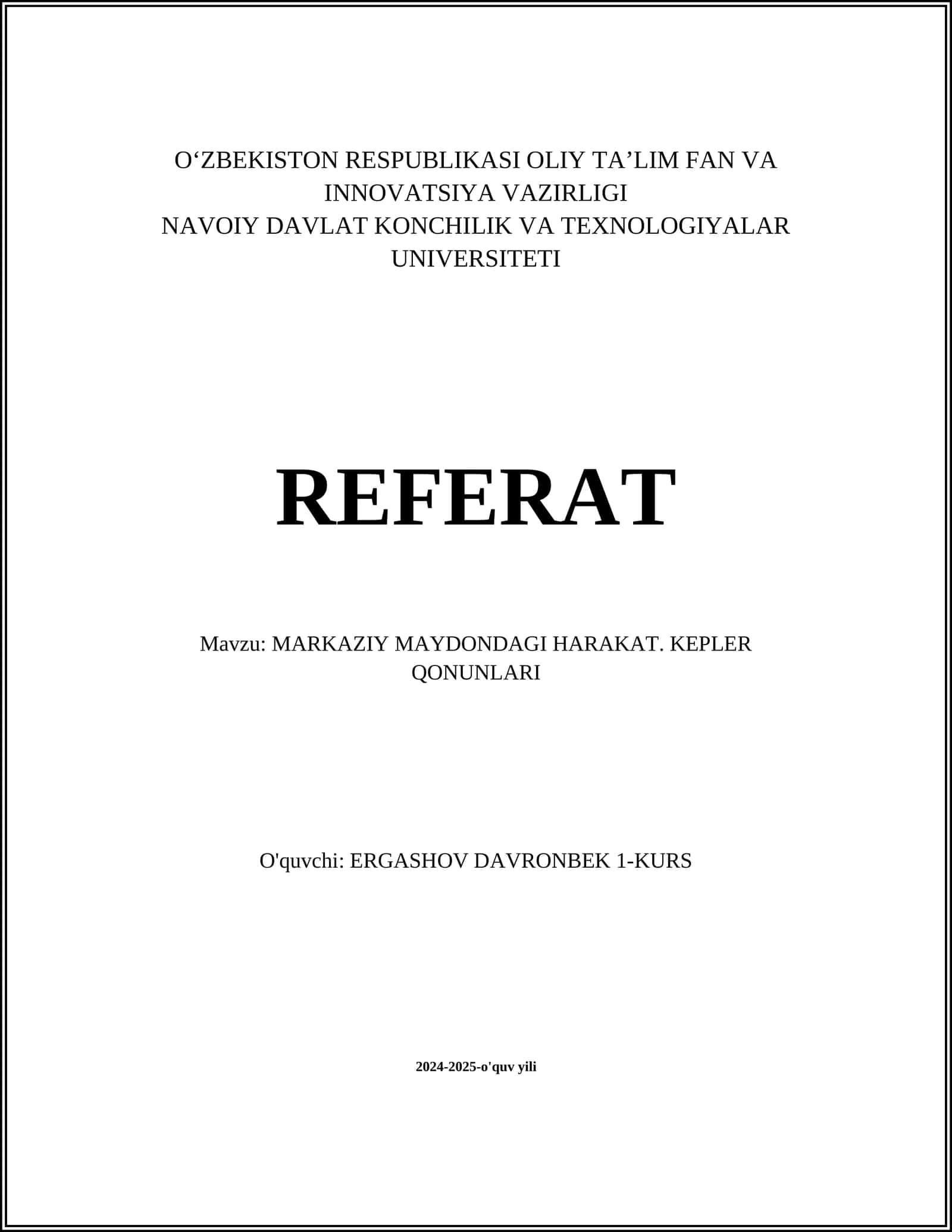 MARKAZIY MAYDONDAGI HARAKAT. KEPLER QONUNLARI