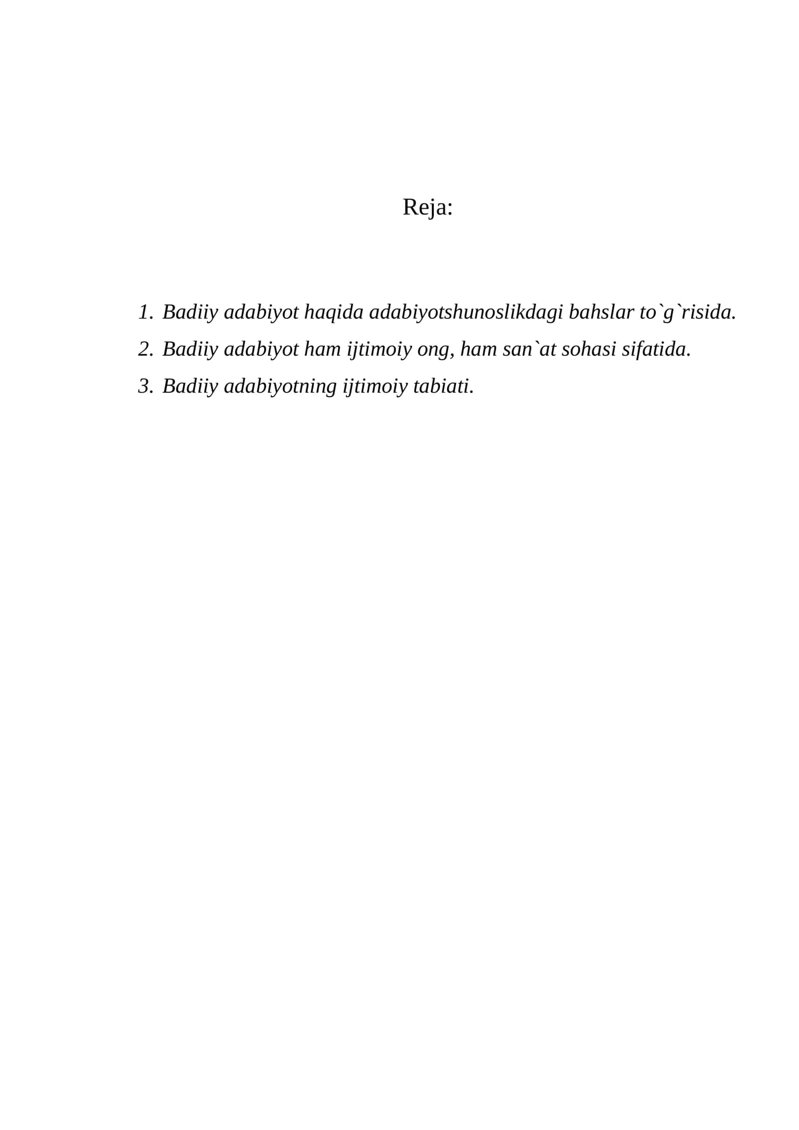 Badiiy adabiyot haqida adabiyotshunoslikdagi bahslar to`g`risida