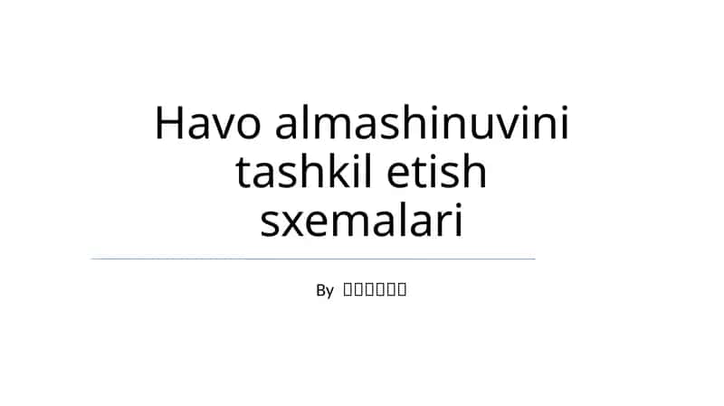 Havo almashinuvini tashkil etish sxemalari