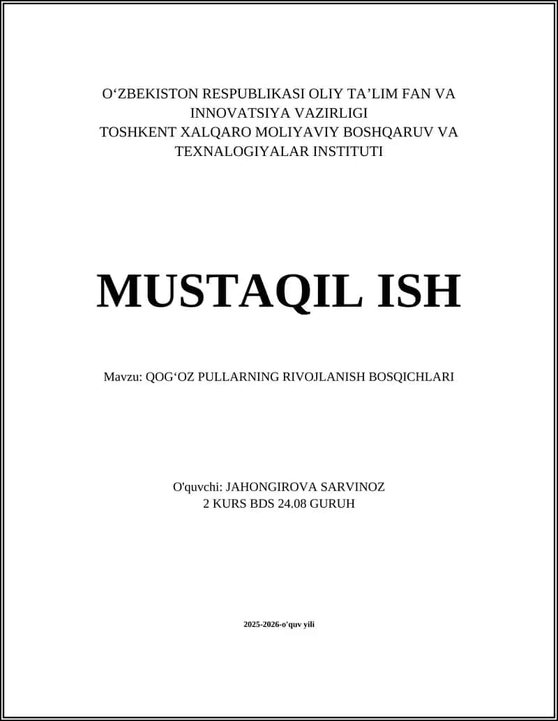 QOGʻOZ PULLARNING RIVOJLANISH BOSQICHLARI
