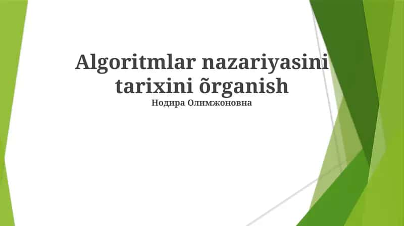 Algoritmlar nazariyasini tarixini Γ΅rganish