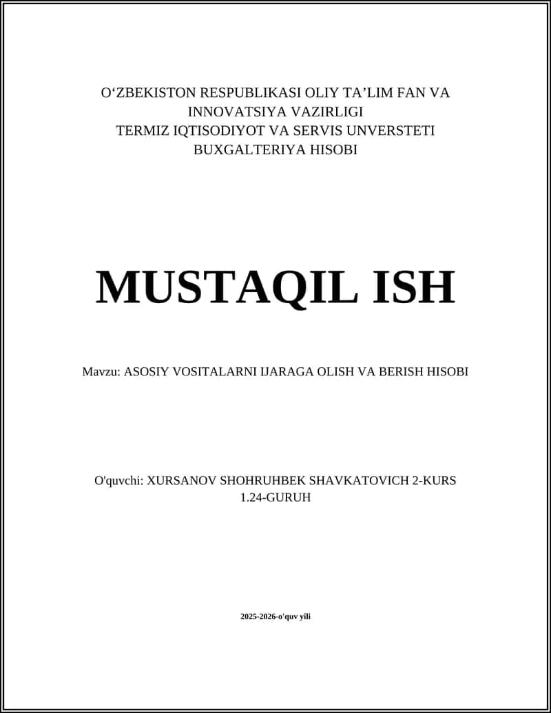 ASOSIY VOSITALARNI IJARAGA OLISH VA BERISH HISOBI