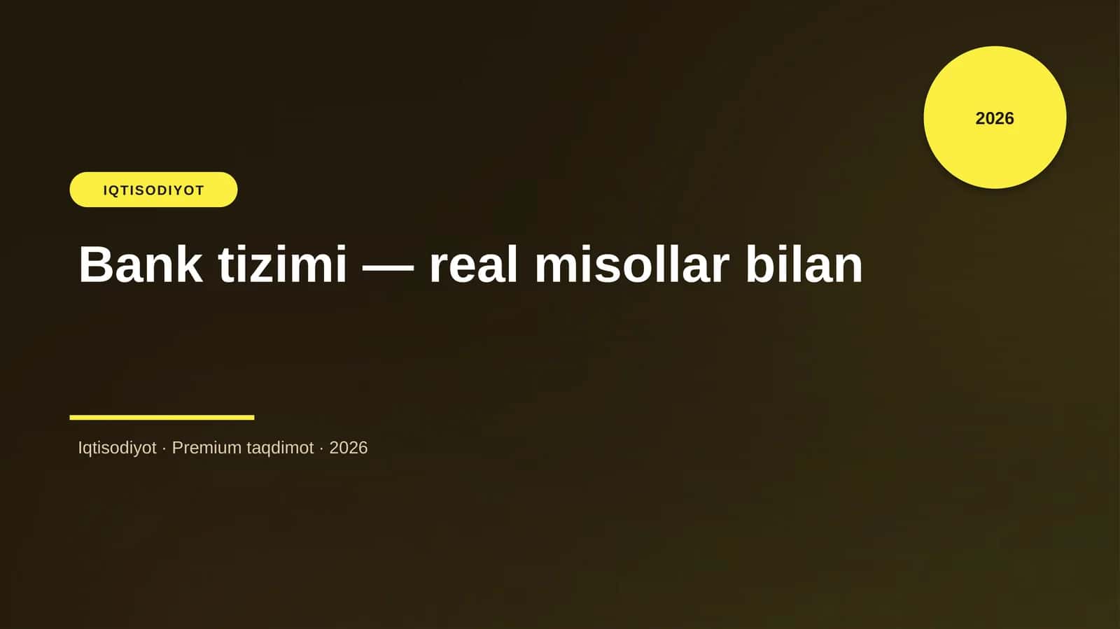 Bank tizimi — real misollar bilan