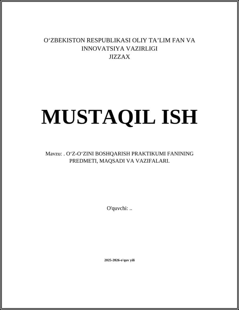 O‘Z-O‘ZINI BOSHQARISH PRAKTIKUMI