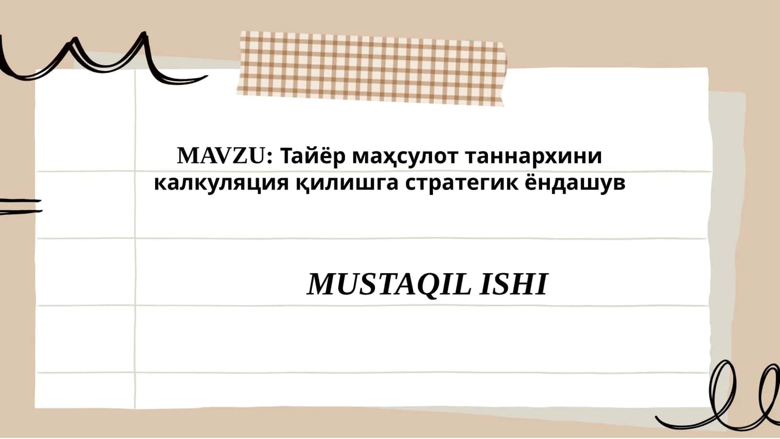 Тайёр маҳсулот таннархини калкуляция қилишга стратегик ёндашув
