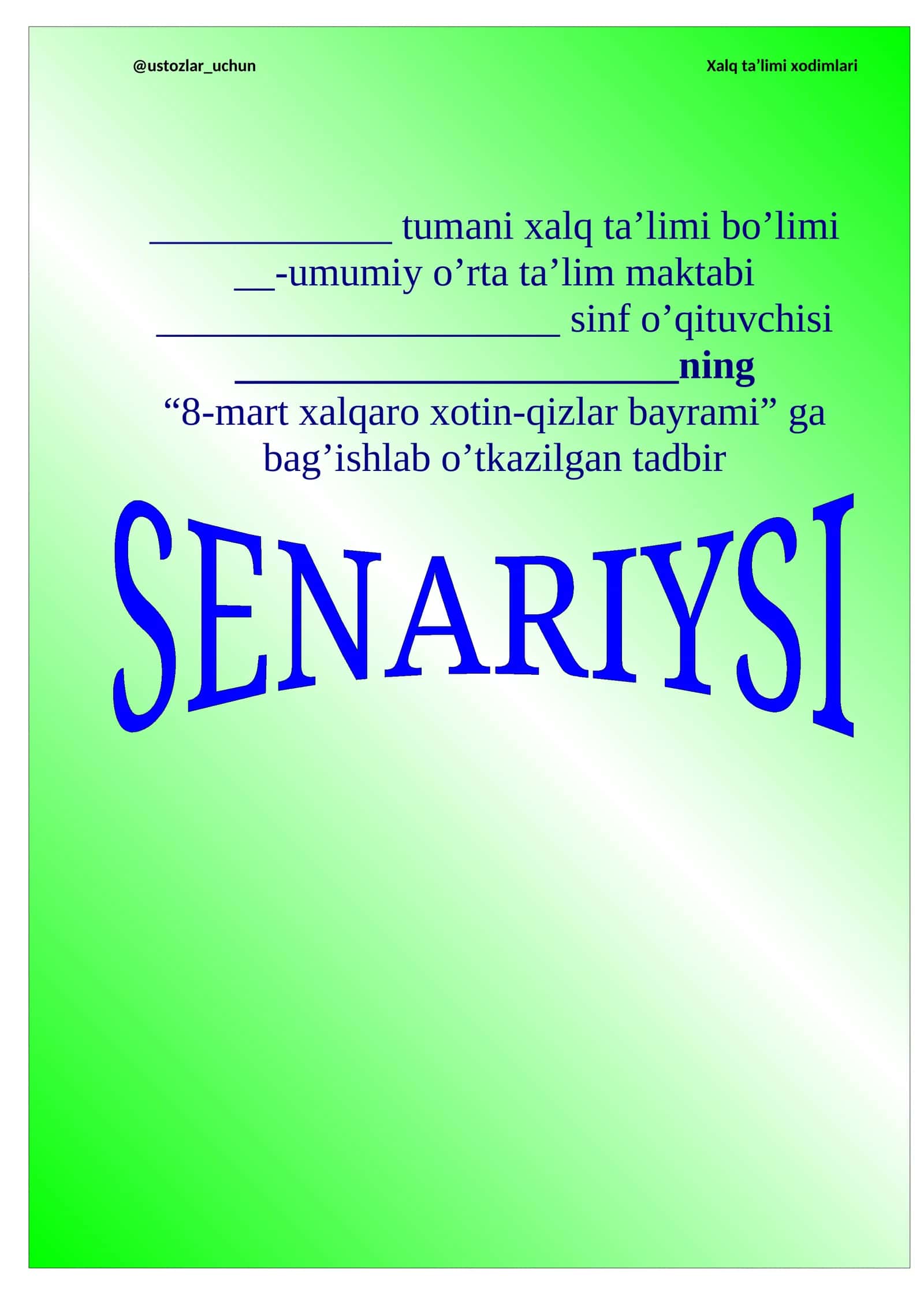 8-mart xalqaro Xotin-qizlar bayramiga bag‘ishlangan tadbir ishlanmasi