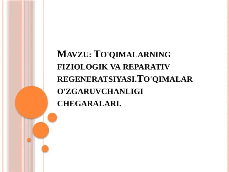 To'qimalarning fiziologik vareparativ regeneratsiyasi