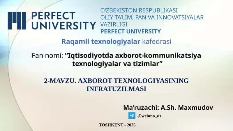Axborot texnologiyasining infratuzilmasi