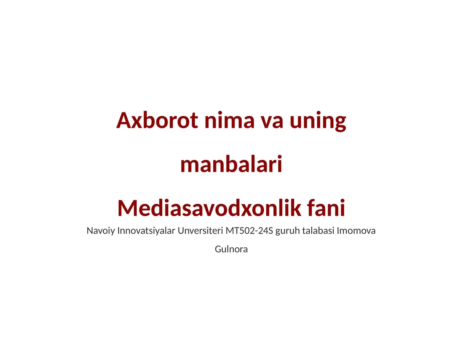 Axborot nima va uning manbalari