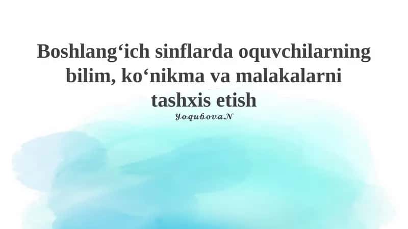 Baholash usullari va vositalari