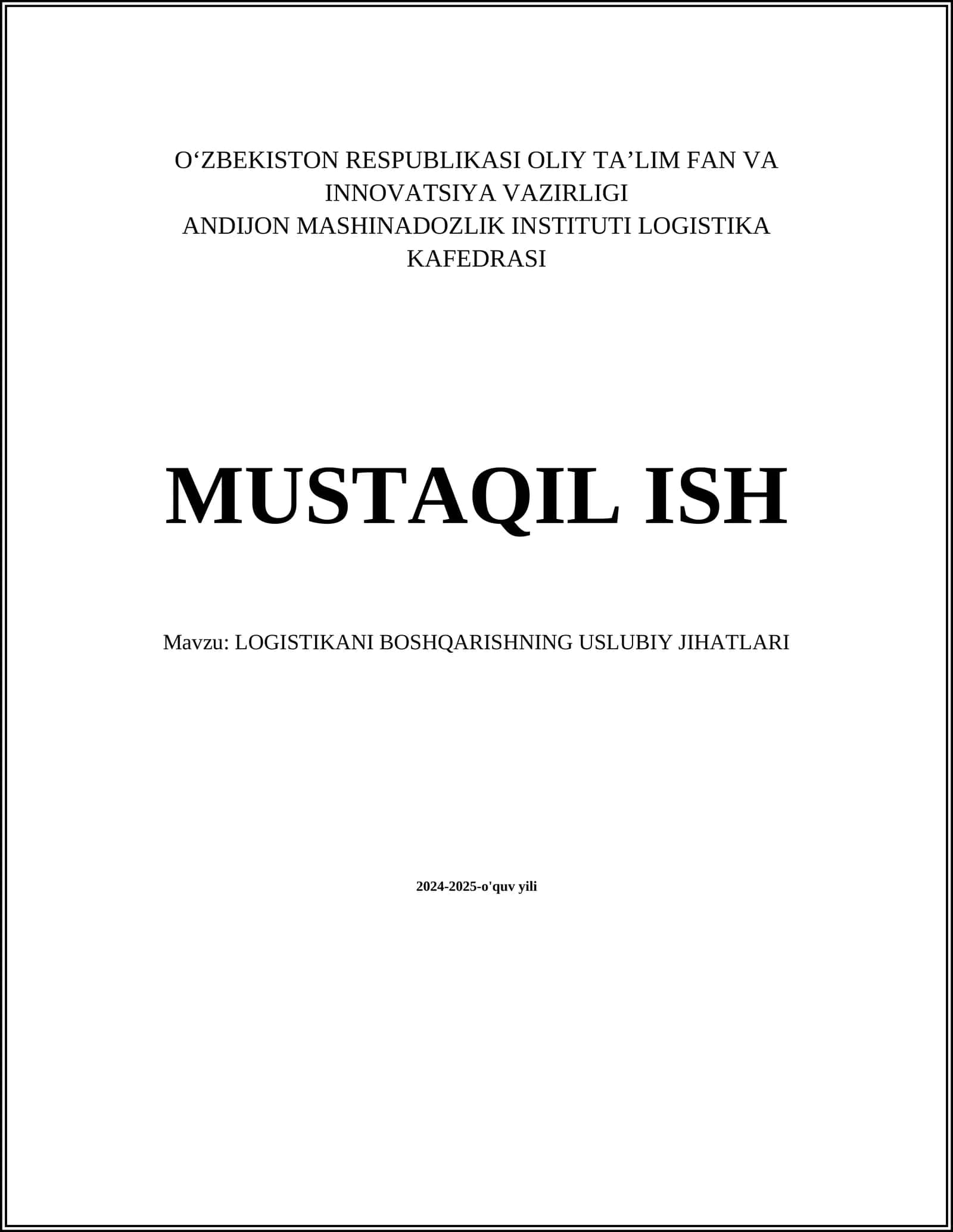 LOGISTIKANI BOSHQARISHNING USLUBIY JIHATLARI