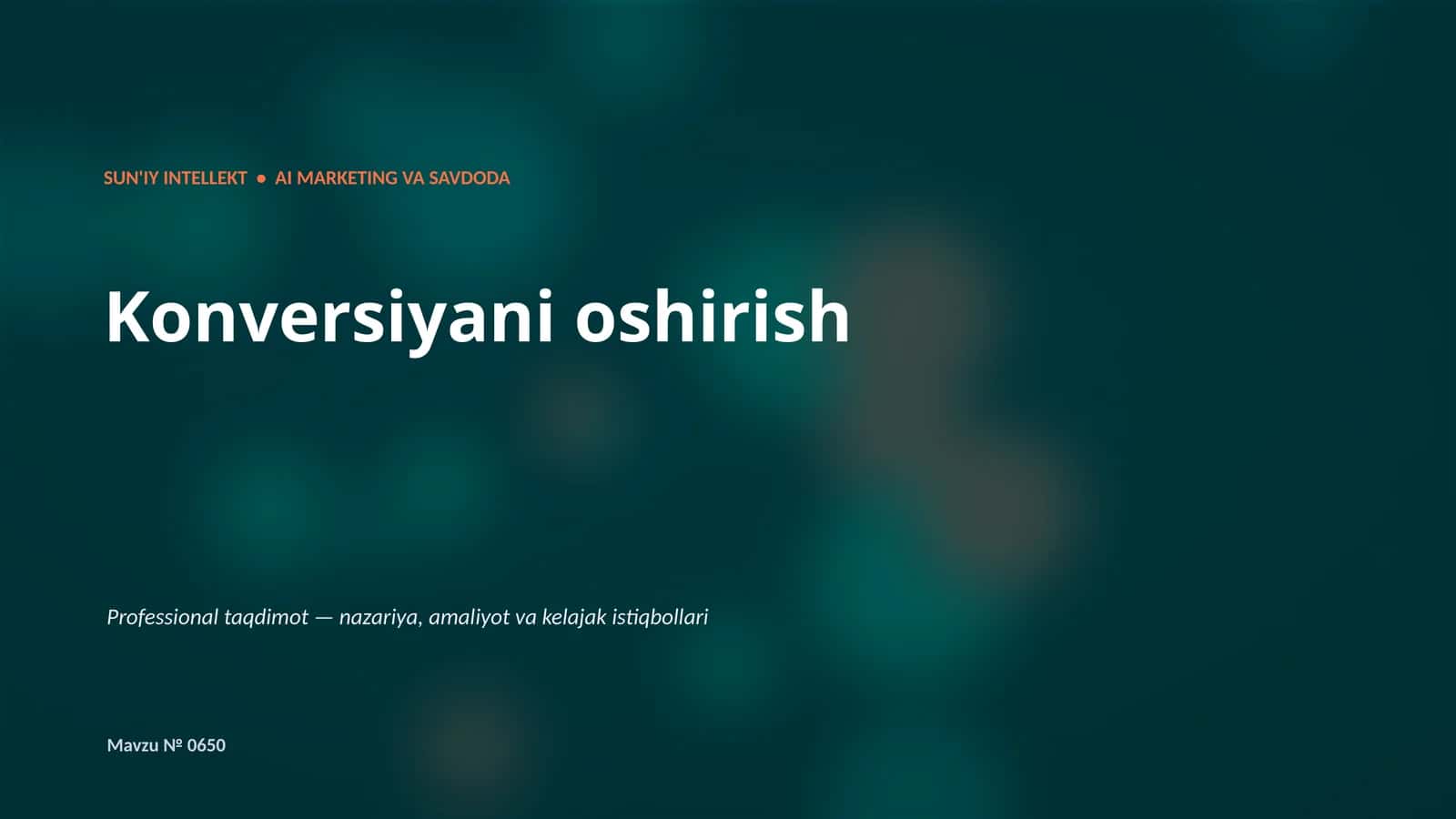 SUN'IY INTELLEKT • AI MARKETING VA SAVDODA