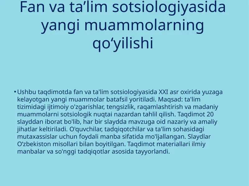 Fan va taʼlim sotsiologiyasida yangi muammolarning qo‘yilishi