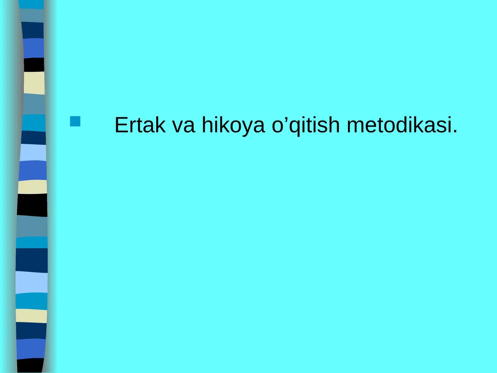 Ertakva hikoyao’qitish metodikasi