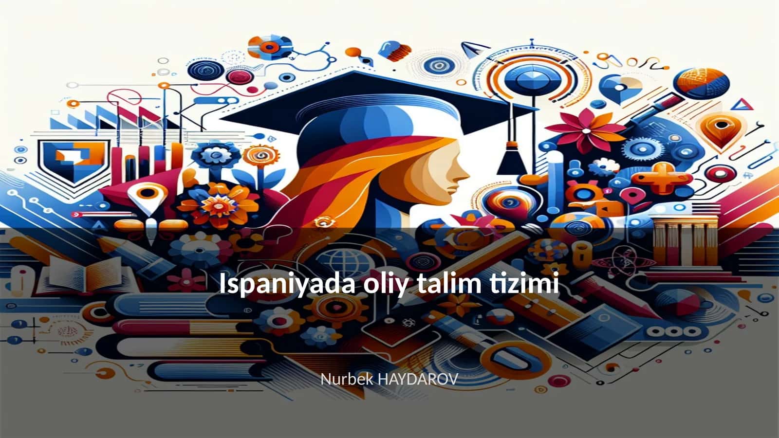 Ispaniyada oliy talim tizimi