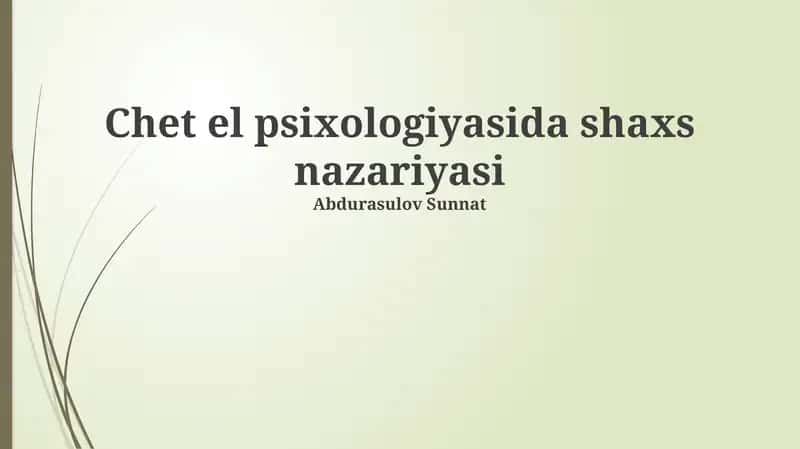 Chet el psixologiyasida shaxs nazariyasi