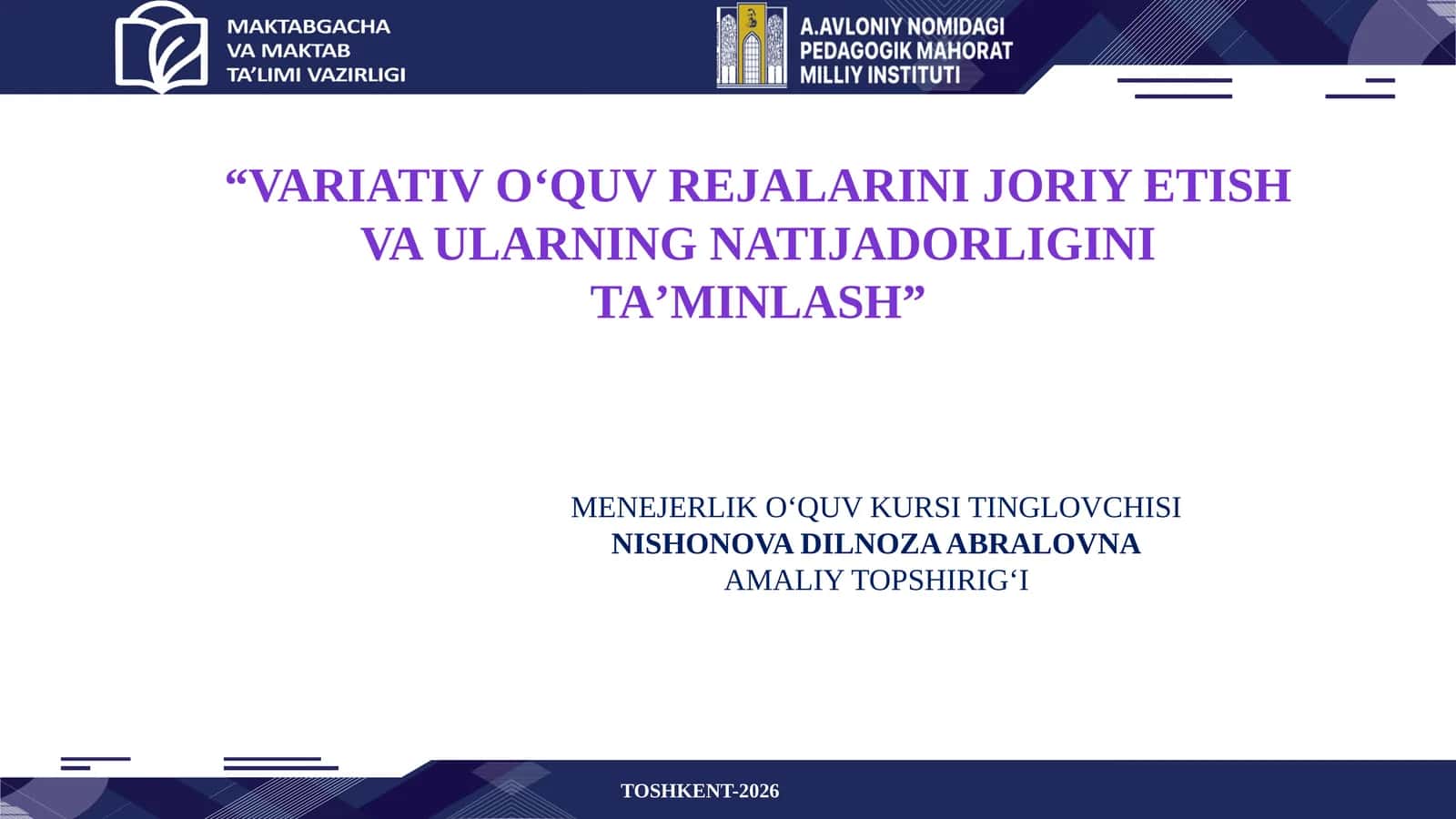 MENEJERLIK O'QUV KURSI TINGLOVCHISI
