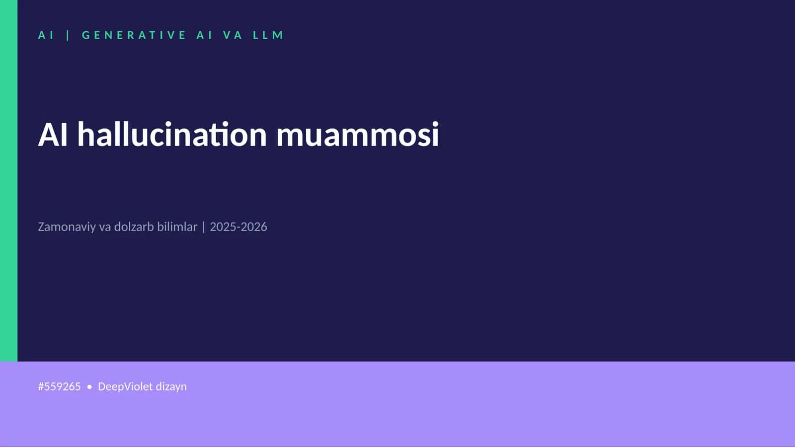 AI hallucination muammosi