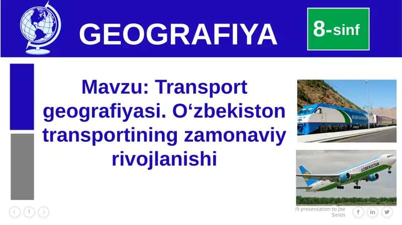 Transportgeografiyasi.O‘zbekistontransportiningzamonaviyrivojlanishi