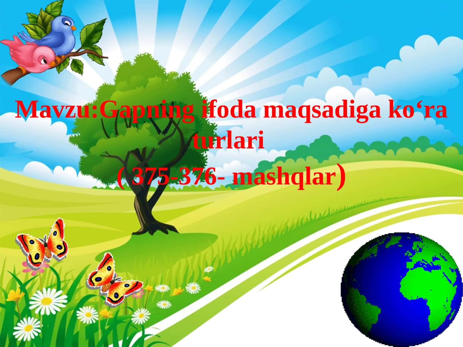 8-sinf Ona tili fanidan dars ishlanma. Gapning ifoda maqsadiga ko'ra turlari