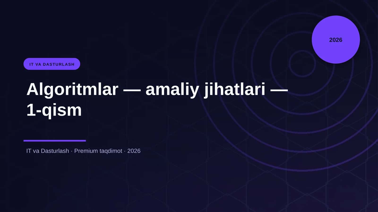 Algoritmlar — amaliy jihatlari — 1-qism
