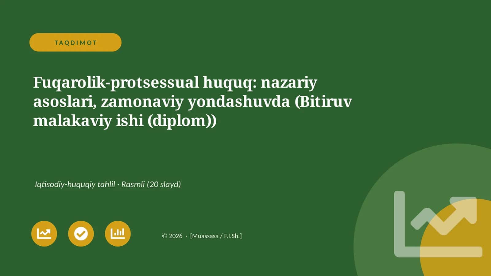 Fuqarolik-protsessual huquq: nazariy asoslari, zamonaviy yondashuvda (Bitiruv malakaviy ishi (diplom))
