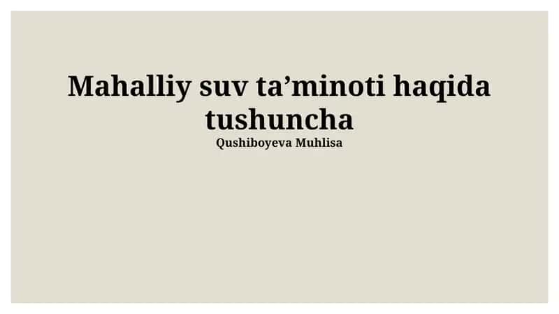 Mahalliy suv ta'minoti haqida tushuncha