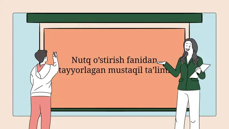 Nutq o’stirish fanidan tayyorlagan mustaqil taʼlimi