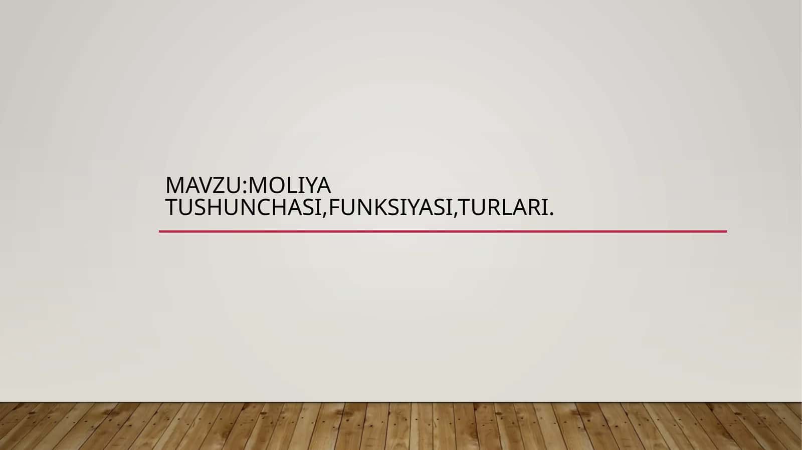 Moliya tushunchasi, funksiyasi, turlari