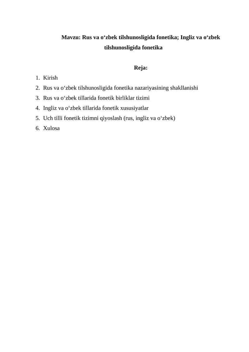 Rus va o‘zbek tilshunosligida fonetika. Ingliz va o‘zbek tilshunosligida fonetika